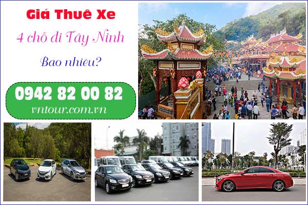 Giá thuê xe 4 chỗ đi Tây Ninh bao nhiêu?