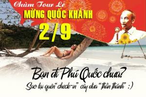Tour du lịch Phú Quốc Lễ Quốc Khánh 2/9/2018: Khám Phá Đảo Ngọc Hoang Sơ