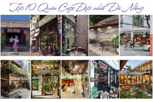 Top 10 quán cafe đẹp và mới nhất tại Đà Nẵng 2025